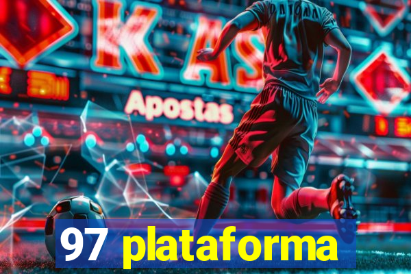 97 plataforma